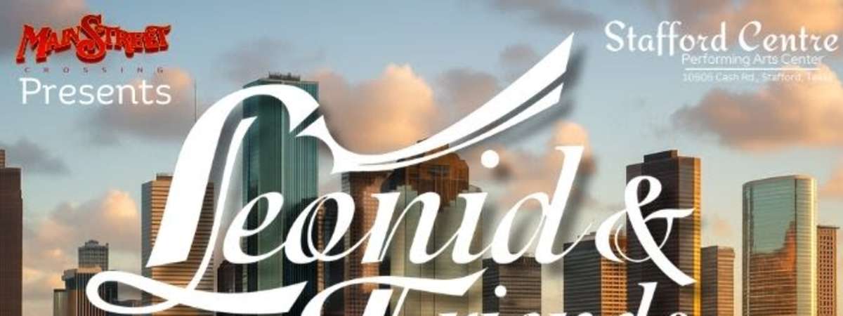 Leonid & Friends