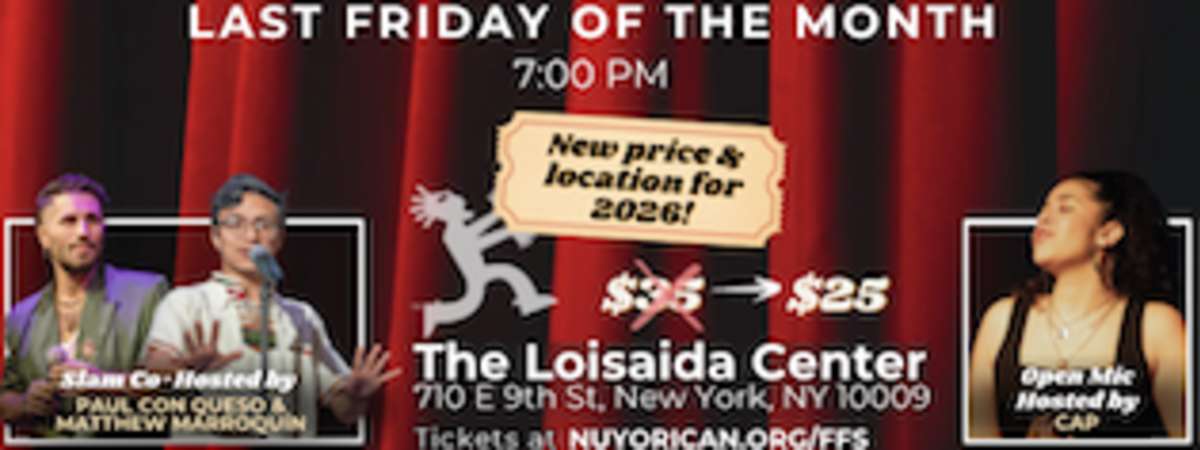 Final Friday Slam @ The Loisaida Center