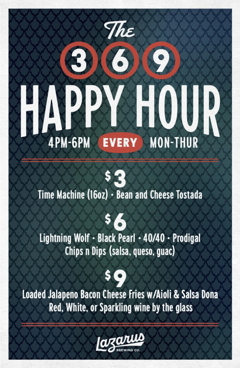 New 3-6-9 Happy Hour by Lazarus Brewing in Austin at Lazarus