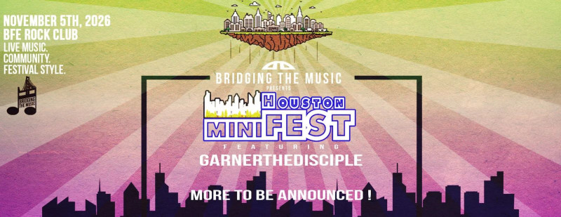 Houston miniFEST
