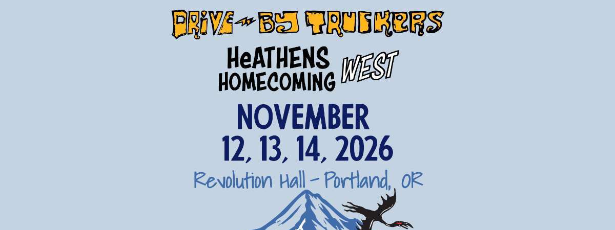 DRIVE-BY TRUCKERS - HeAthens Homecoming West 2026 (Night 3)