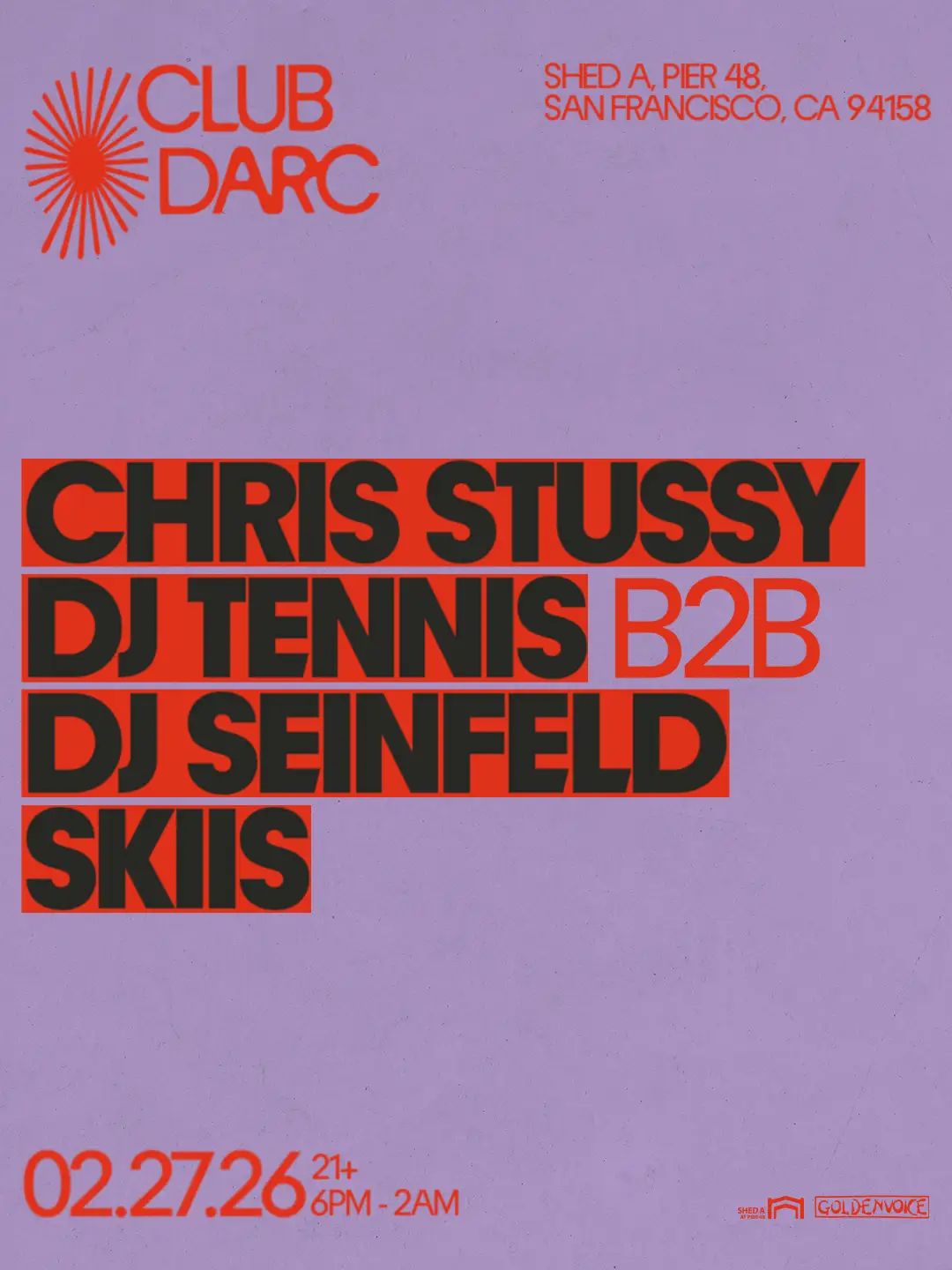 Chris Stussy w/ DJ Tennis b2b DJ Seinfeld, Skiis in San Francisco