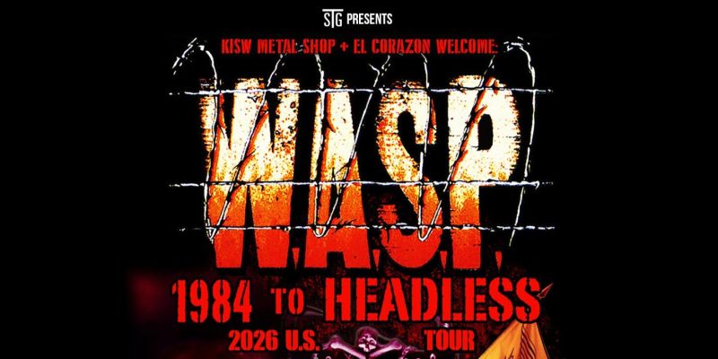 W.A.S.P. - "1984 to Headless" - First 4 Albums Hits...LIVE!