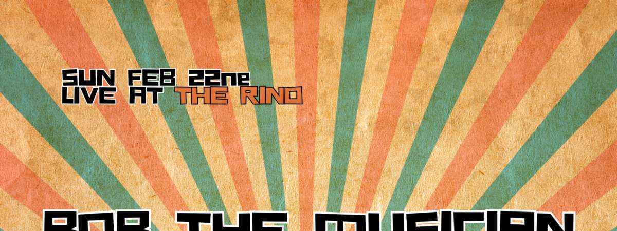 Bob The Musician & Friends!