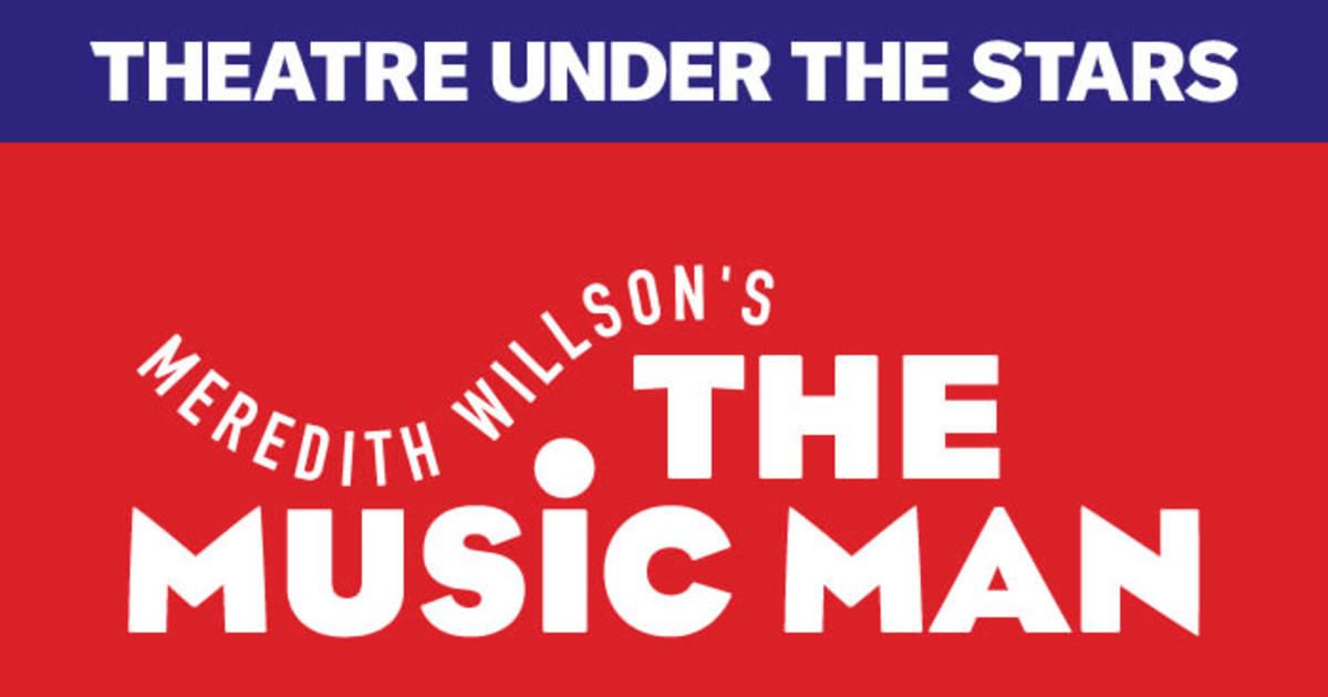 The Music Man — Teatro · Houston
