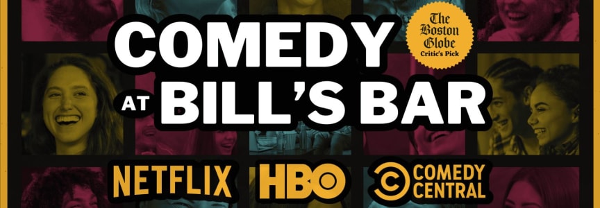 Comedy at Bill's Bar ($12) - Boston, MA