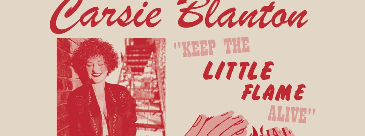 Carsie Blanton "Keep the Little Flame Alive Tour"