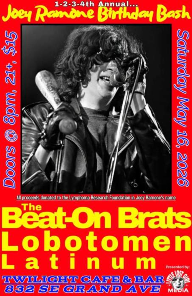 4th Annual Joey Ramone Birthday Bash! w/ The Beat-on Brats,