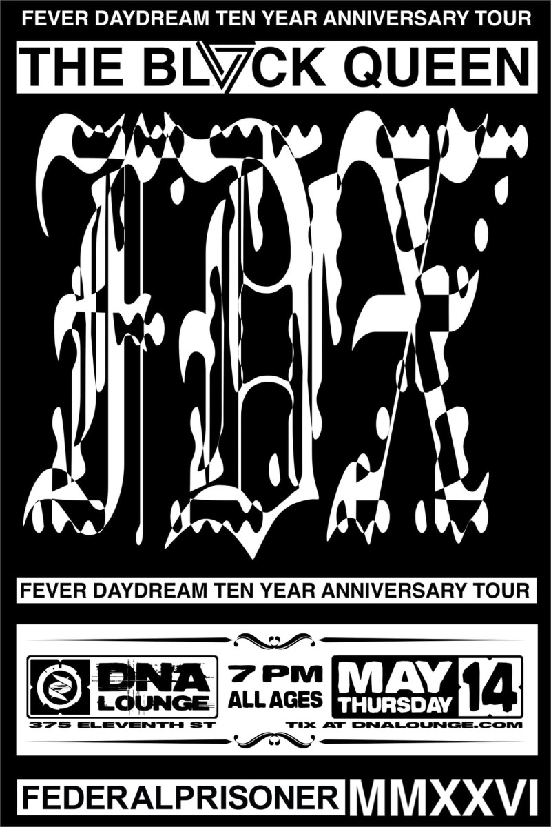 The Black Queen in San Francisco at DNA Lounge