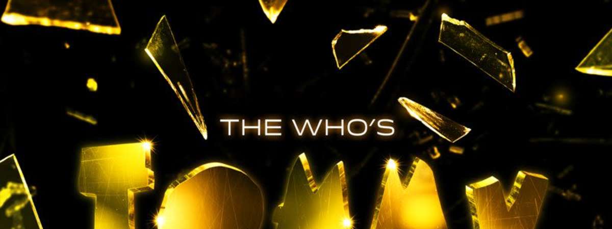 The Who’s Tommy