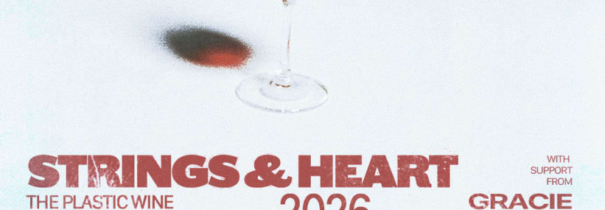 Strings & Heart - Plastic Wine Tour Pt. III