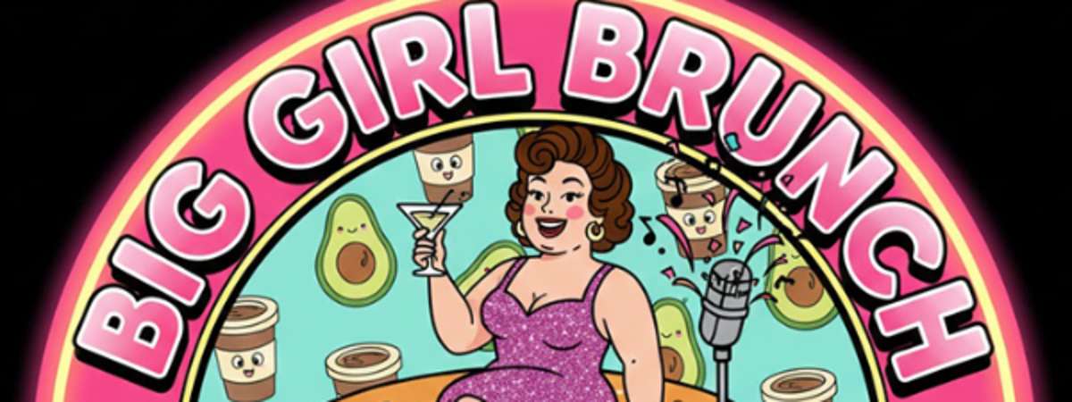 Big Girls Brunch