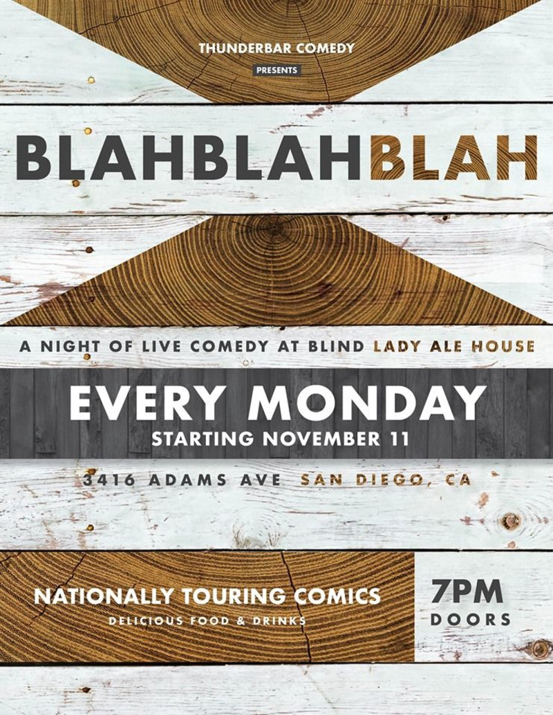 Blah Blah Blah: a Night of Live Comedy at Blind Lady Ale House in