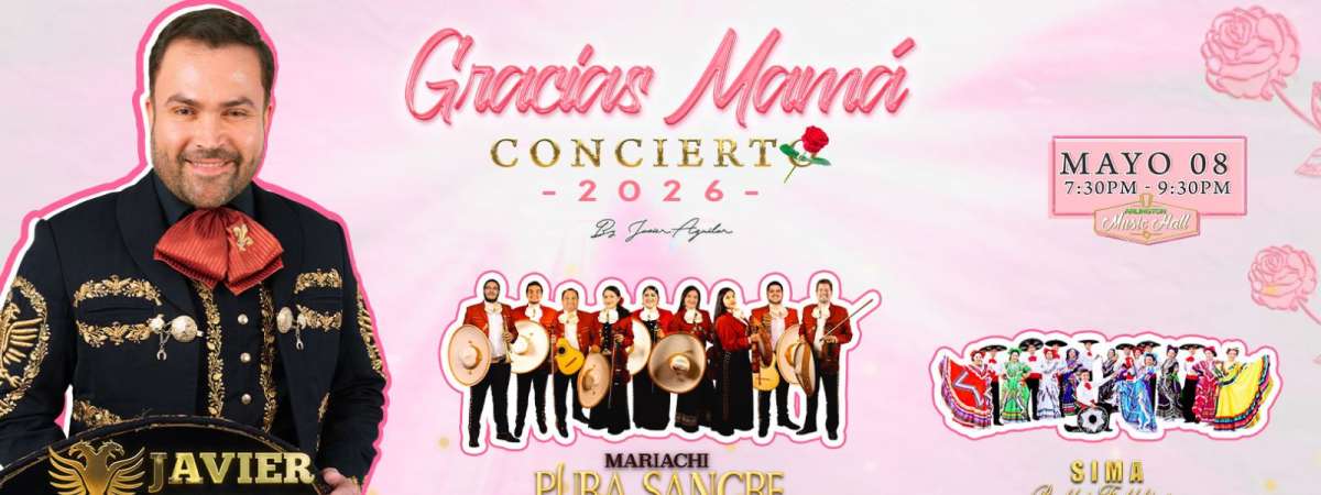 "Gracias Mamá” A Mother’s Day Concert