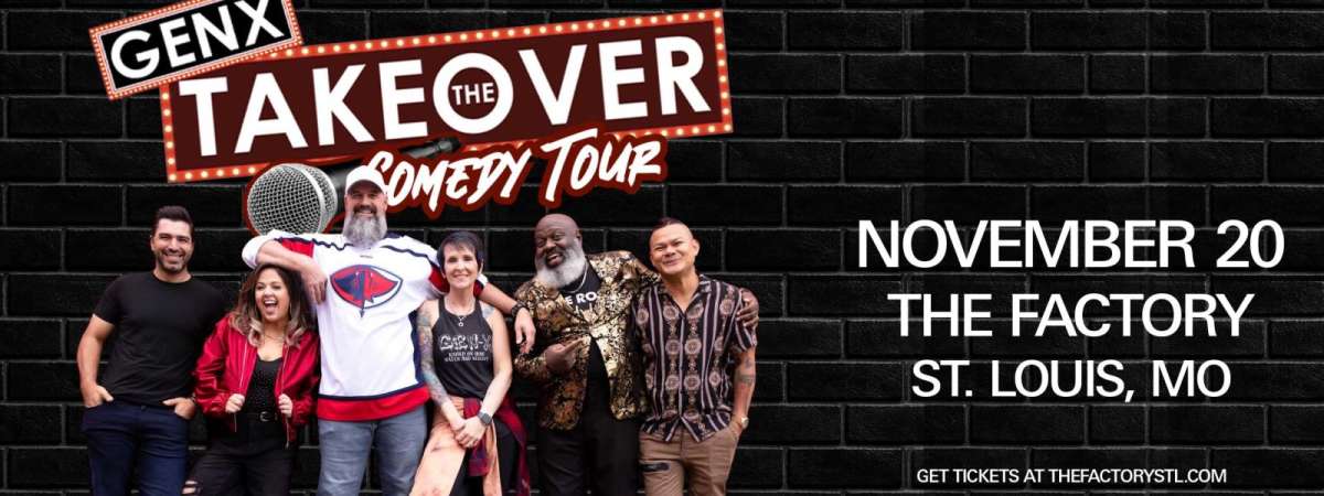 Gen X Takeover Comedy Tour