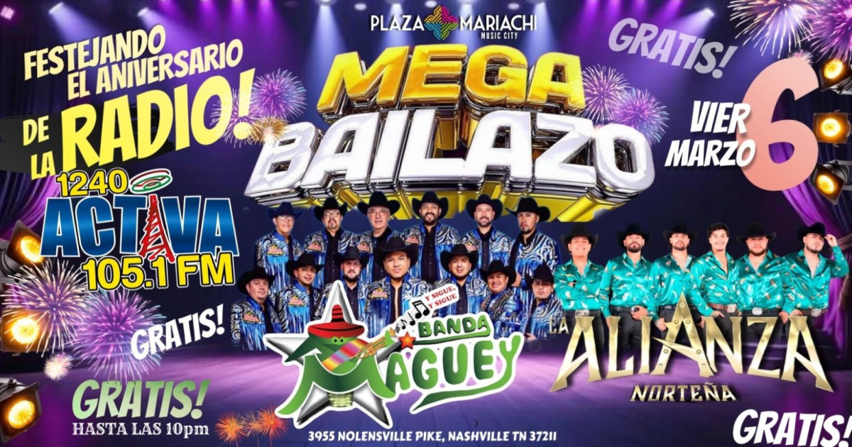 Mega Bailazo: Banda Maguey y La Alianza Norteña (FREE before