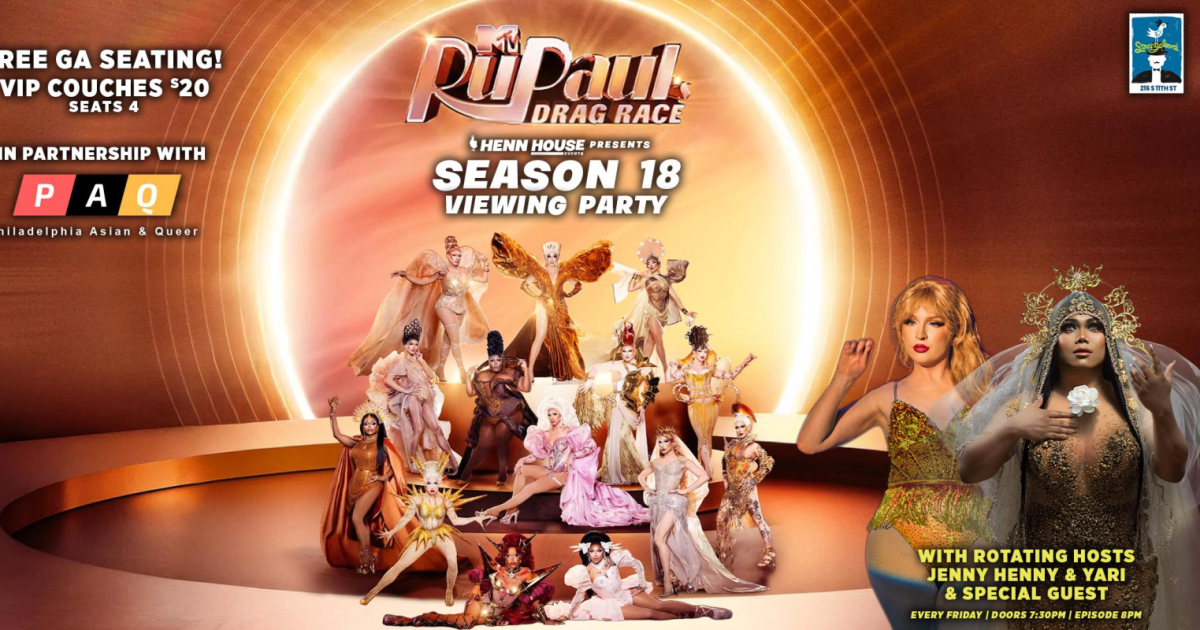 RuPaul Drag Race Season 18 Viewing Party in Philadelphia at