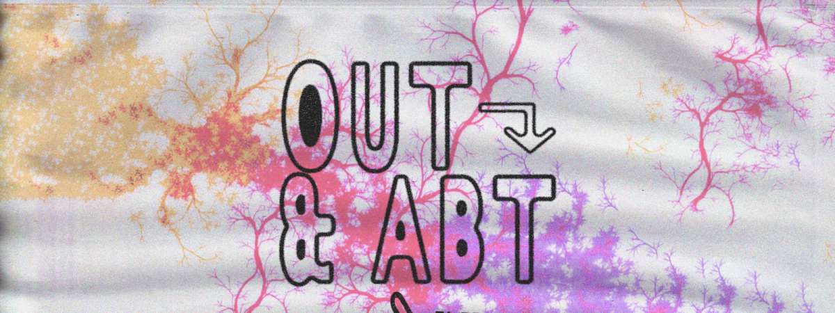 Out & Abt