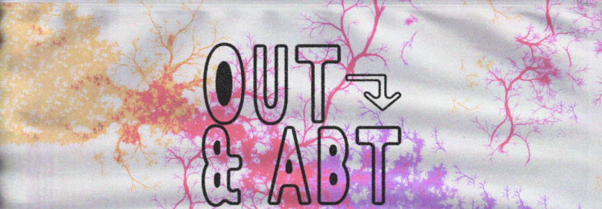 Out & Abt
