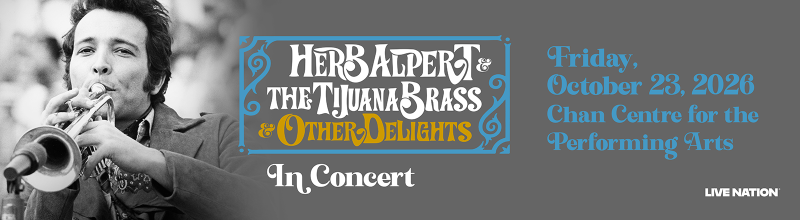 Live Nation Presents: Herb Alpert & The Tijuana Brass & Other Delights