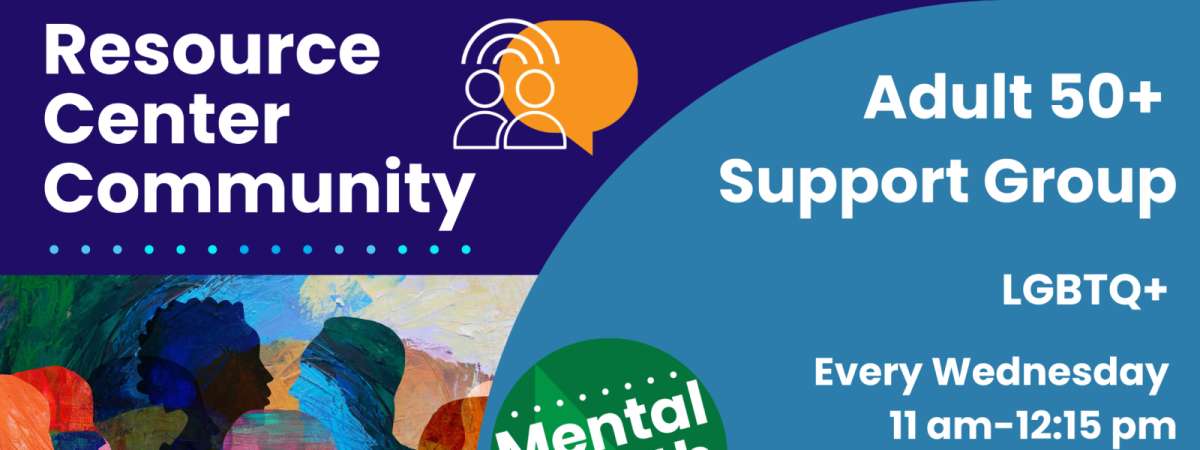 Adult 50+ Support Group (LGBTQ+)