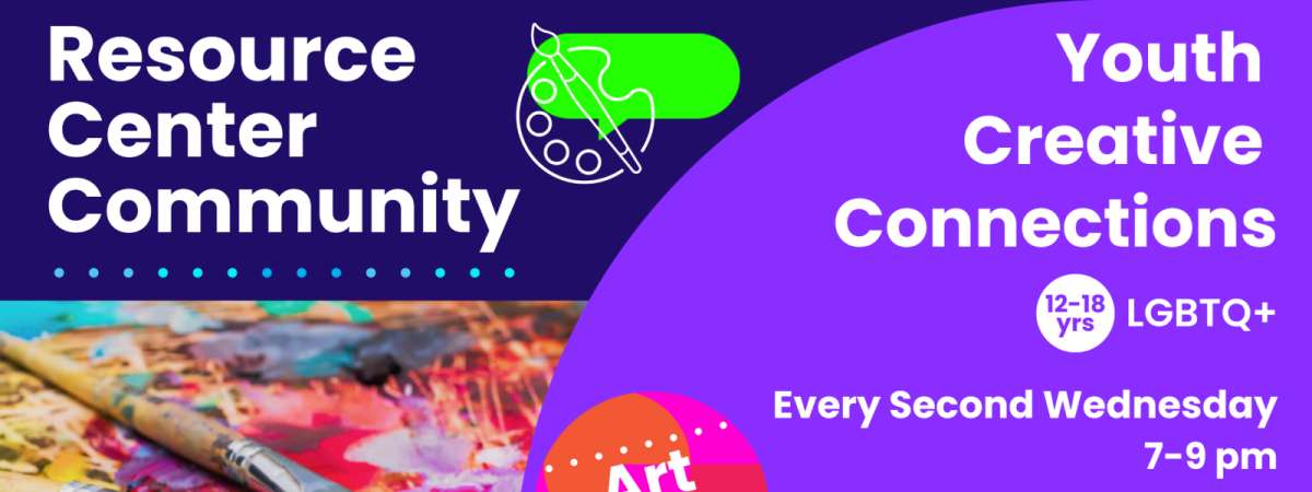 Youth Creative Connections (LGBTQ+)