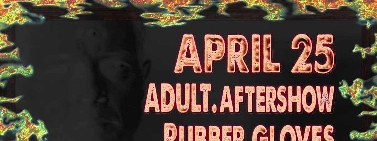 Adult. After Party [Rubber Room]