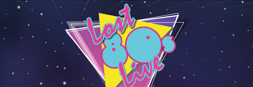 Lost 80’s Live