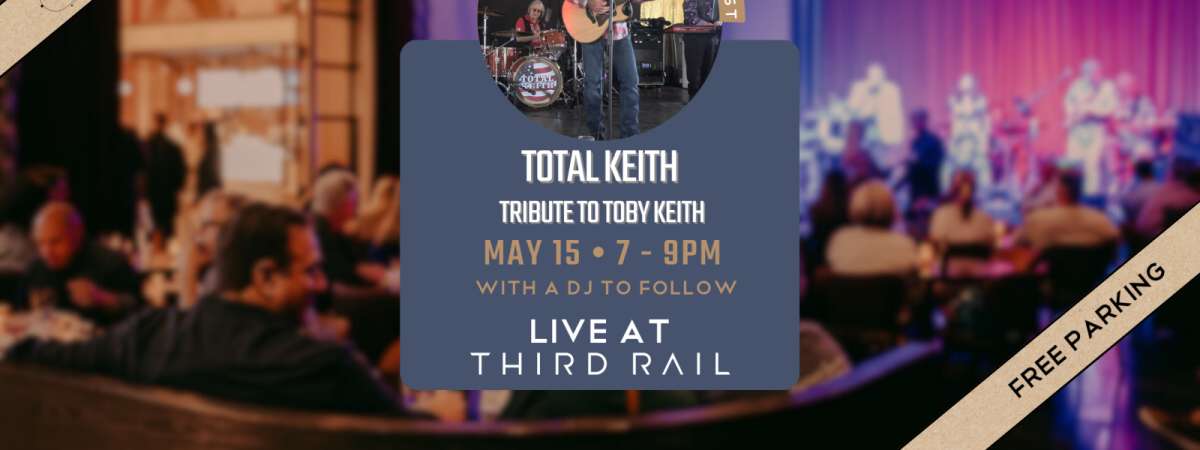Total Keith | LIVE in Third Rail