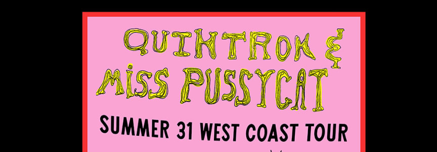 Quintron and Miss Pussycat