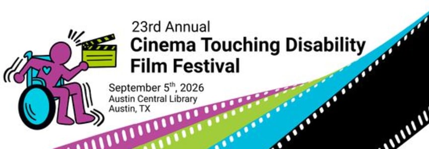 The 23rd Annual Cinema Touching Disability Film Festival