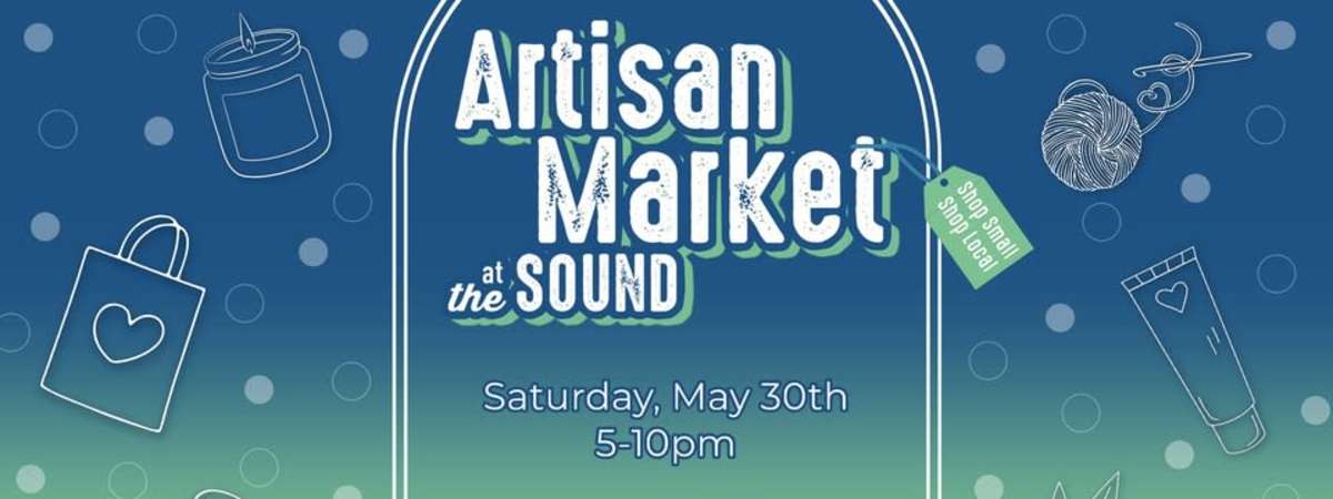 Artisan Market @ The Sound
