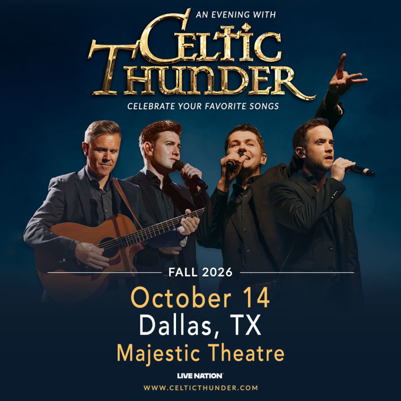 An Evening With Celtic Thunder 2026: Celebrate Your Favorite Songs