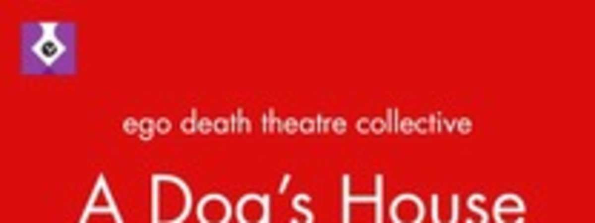 A Dog's House