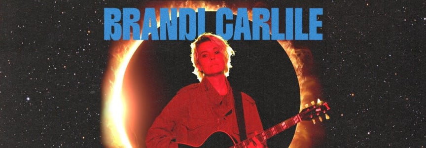 Brandi Carlile: The Human Tour with special guest Gregory Alan Isakov