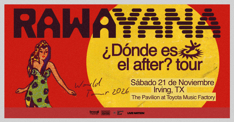 RAWAYANA - ¿Dónde es el after? World Tour