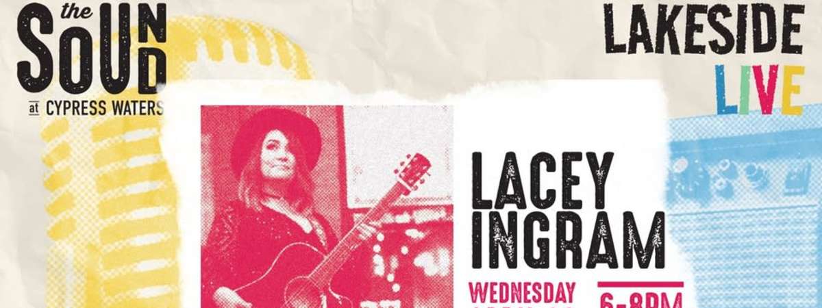 Lakeside Live: Lacey Ingram