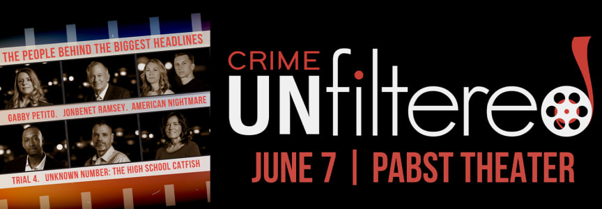 Crime Unfiltered, True Crime: Headlines Tour