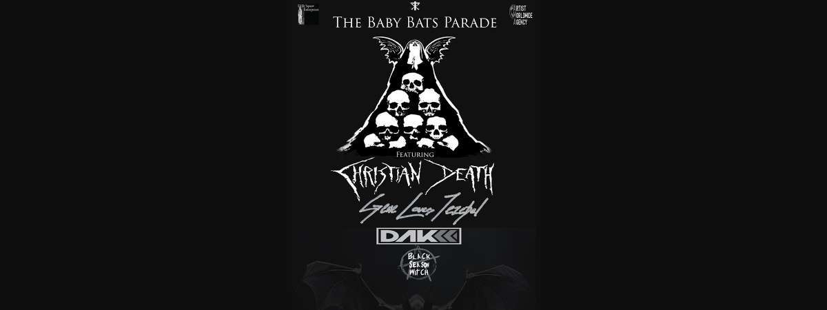 Christian Death | The Baby Bats Parade Tour