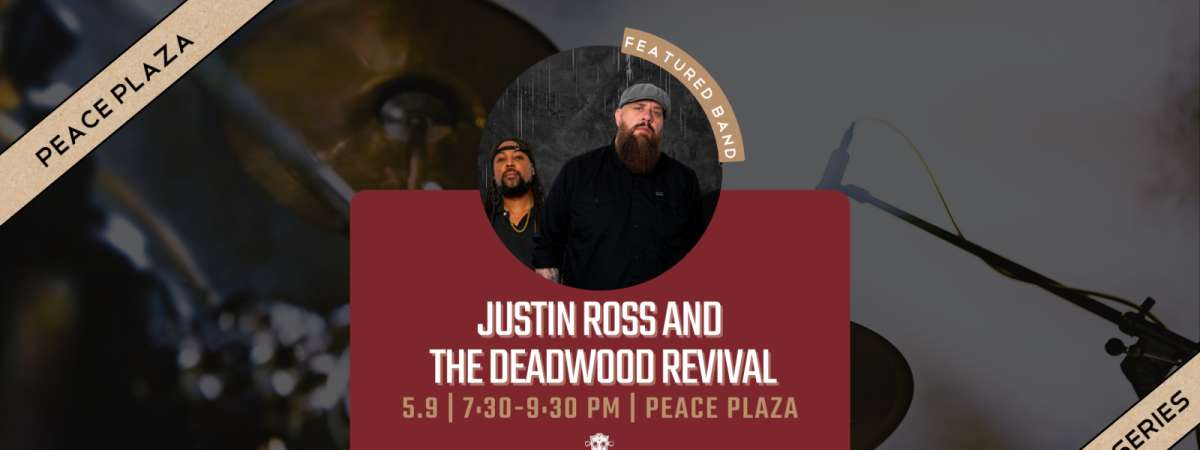 Grapevine Main LIVE! | Justin Ross and the Deadwood Revival