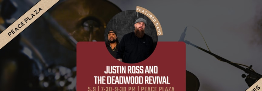 Grapevine Main LIVE! | Justin Ross and the Deadwood Revival