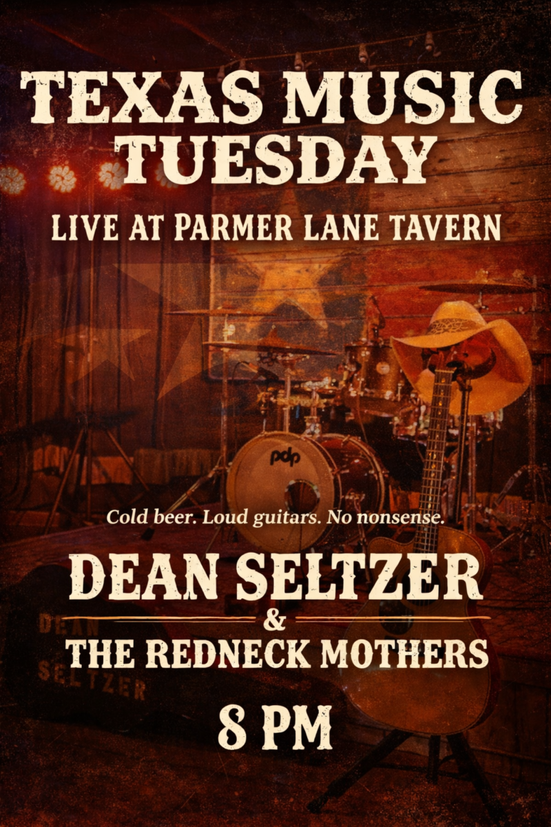 Dean Seltzer and The Redneck Mothers for Texas Music Tuesday
