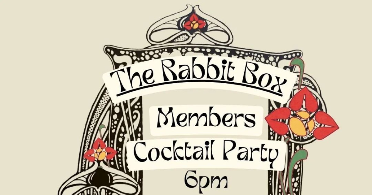 Rabbit Box Members Cocktail Party with music from Halls of