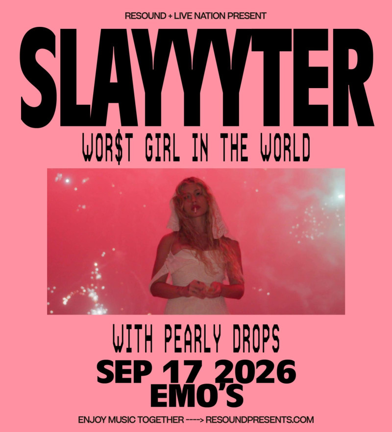 Slayyyter: WOR$T GIRL IN THE WORLD TOUR 