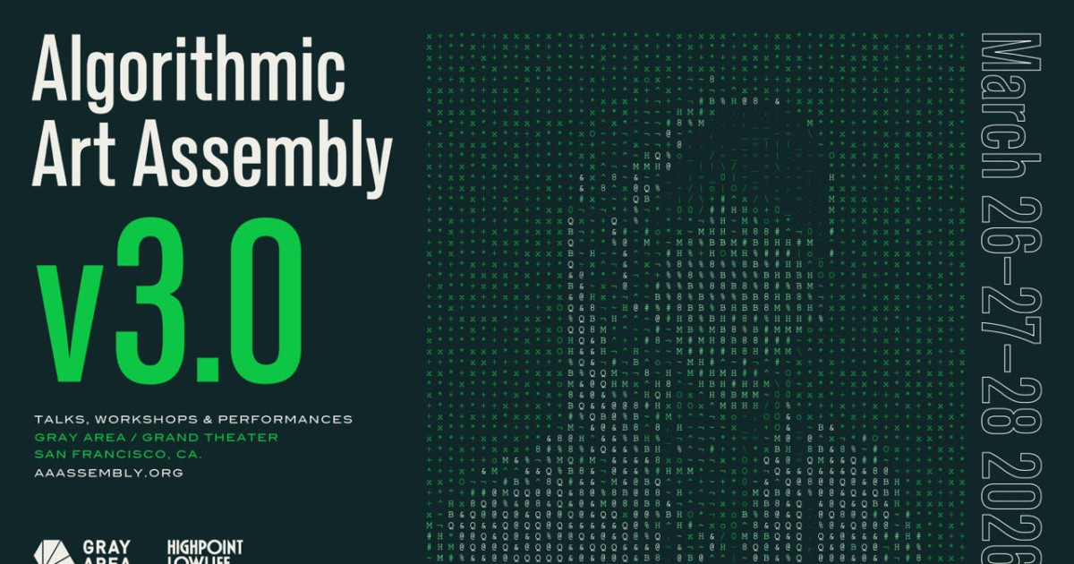Algorithmic Art Assembly in San Francisco at Gray Area