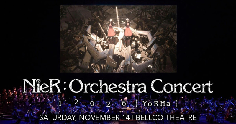 NieR:Orchestra Concert 12026 [ YoRHa ]!