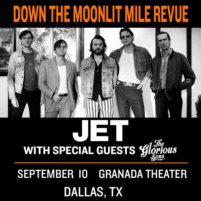 JET - Down The Moonlit Mile Revue