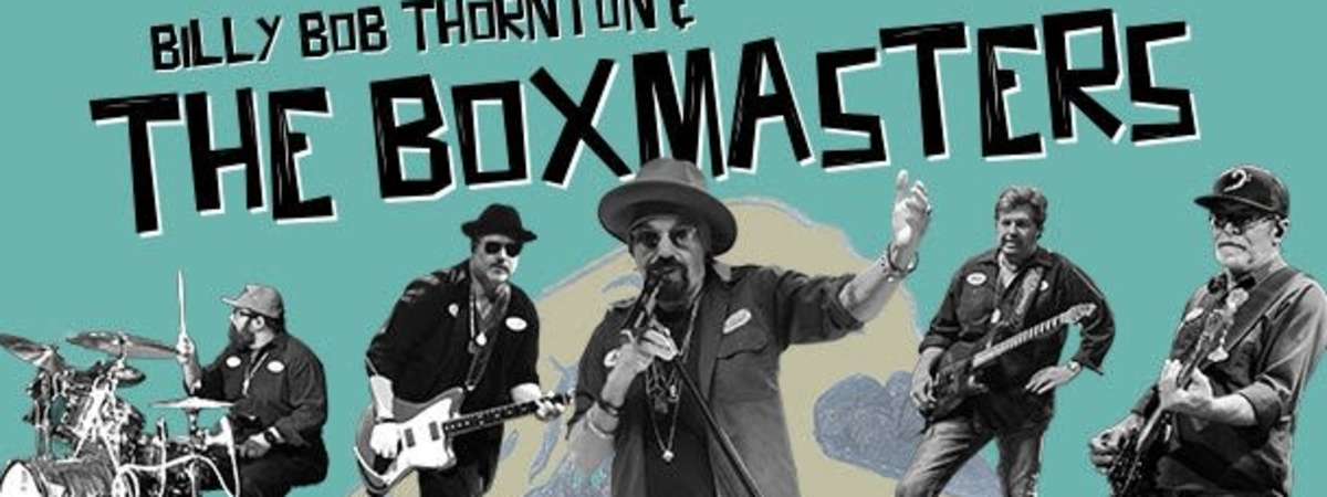 Billy Bob Thornton & The Boxmasters