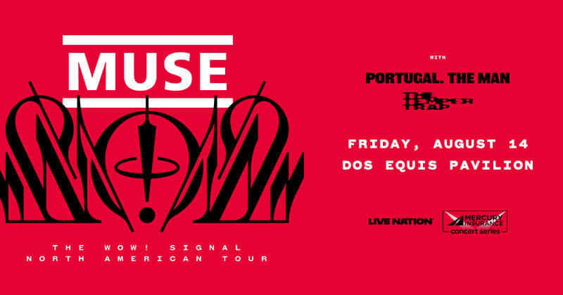 Muse - The Wow! Signal Tour in Dallas at Dos Equis Pavilion