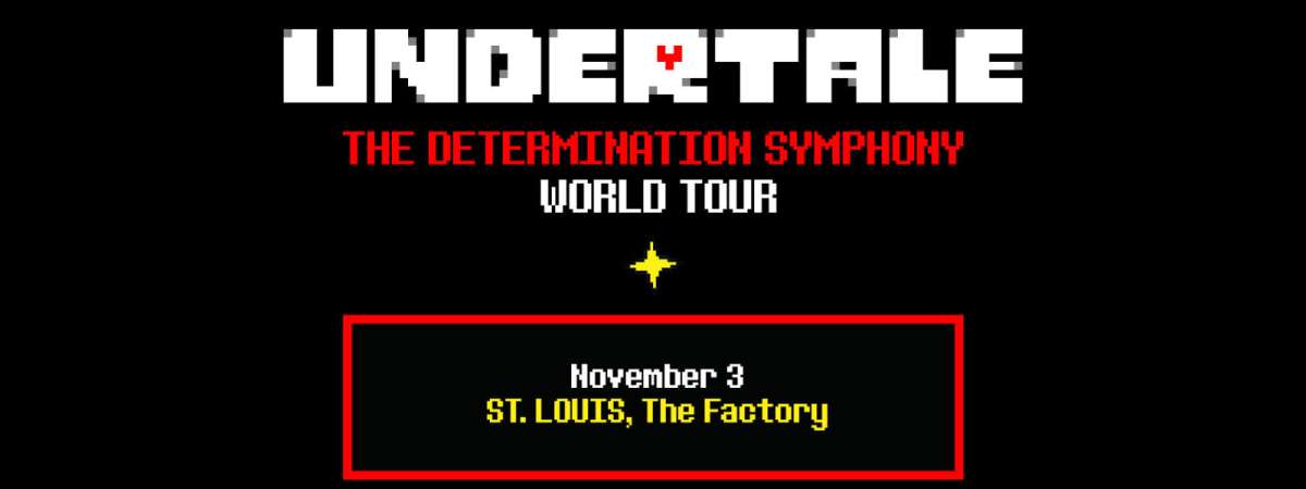 Undertale: The Determination Symphony